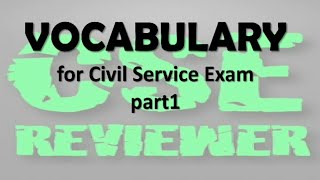 Civil Service Exam VOCABULARY exercises with explanation part1 [upl. by Phionna802]