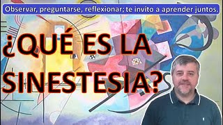 QUE ES LA SINESTESIA [upl. by Mann]