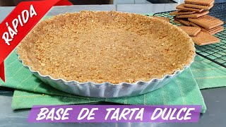 MASA DE TARTA DULCE con GALLETITAS [upl. by Adnylam]