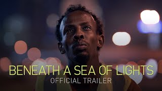 BENEATH A SEA OF LIGHTS  Official Trailer [upl. by Meris443]