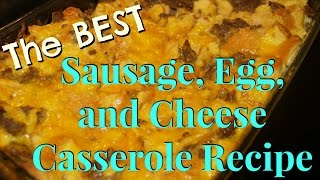 Sausage Egg and Cheese Casserole Recipe [upl. by Va]