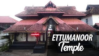 Ettumanoor Mahadeva Temple Kottayam  Kerala Temples [upl. by Anilecram848]