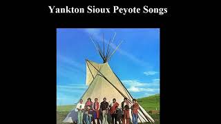 Yankton Sioux Peyote Songs  Volume 1  Side B [upl. by Nayt]