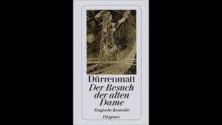 Der Besuch der alten Dame  Akt 1  Hörbuch [upl. by Ardnasyl]