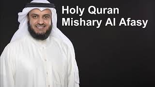 Holy Quran  Full Quran Recitation by Mishary Al Afasy [upl. by Loar]